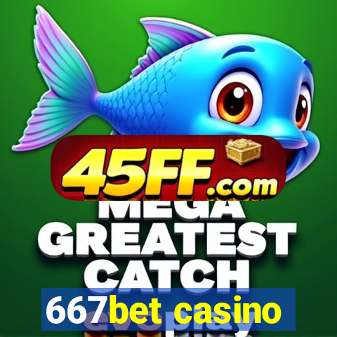 667bet casino